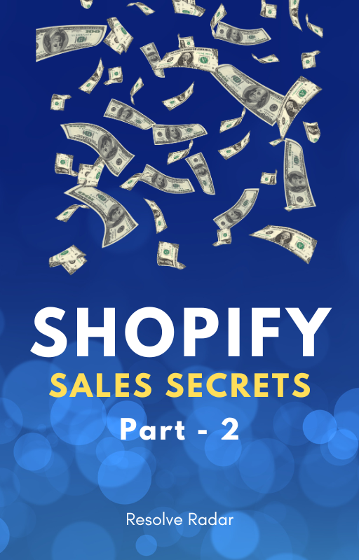 Shopify Sales Secrets - Part 2